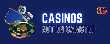 Discover Top Casinos Not on Gamstop in the UK Discover Top Casinos Not on Gamstop in the UK